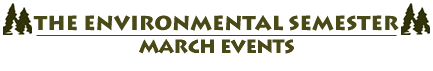 Environmental Semester March Events