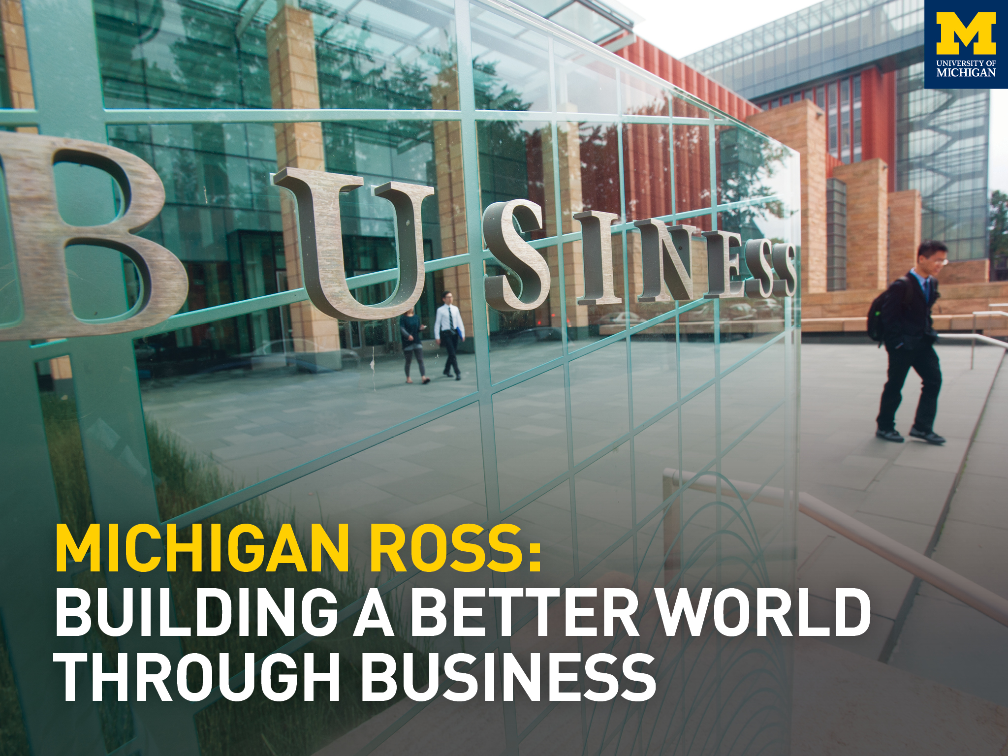 Information about Stephen M. Ross School of Business